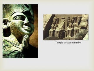 


    Templo de Abum Simbel
 