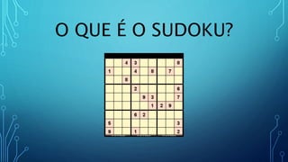 O Jogo Sudoku