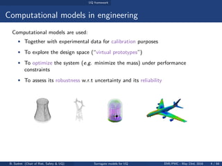 Surrogate models for uncertainty quantification and reliability ...