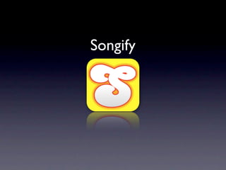 Songify
 