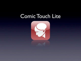 Comic Touch Lite
 