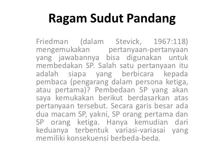 Sudut Pandang Orang Kedua Adalah Sudut Pandang Orang Kedua Adalah