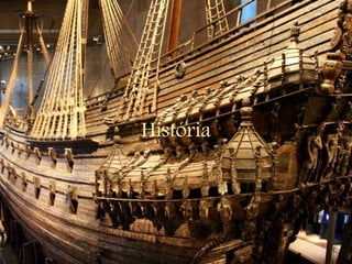 História
 