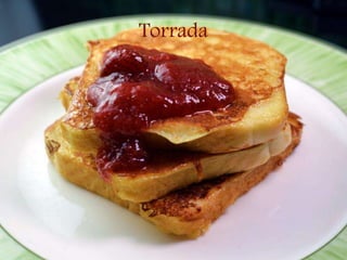 Torrada
 