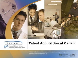 Talent Acquisition at Calian
 