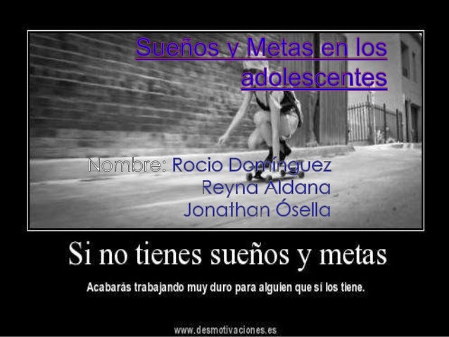 Sueños y metas en los adolescentes