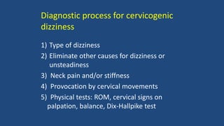 Cervicogenic Dizziness - identification and treatment | PPTX