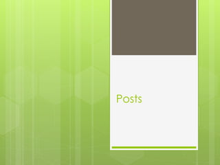 Posts 
 