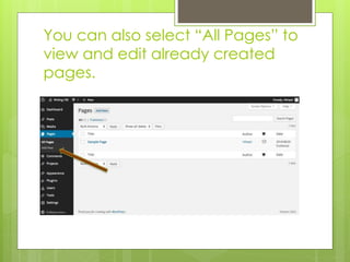 You can also select “All Pages” to 
view and edit already created 
pages. 
 