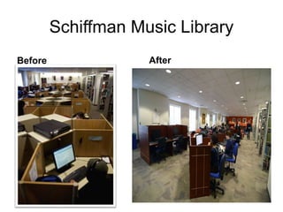 Schiffman Music Library
Before

After

 