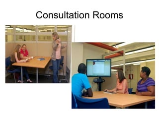 Consultation Rooms

 