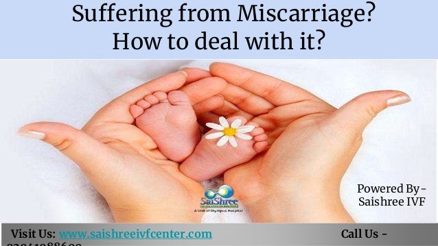 Suffering From Miscarriage How To Deal With It