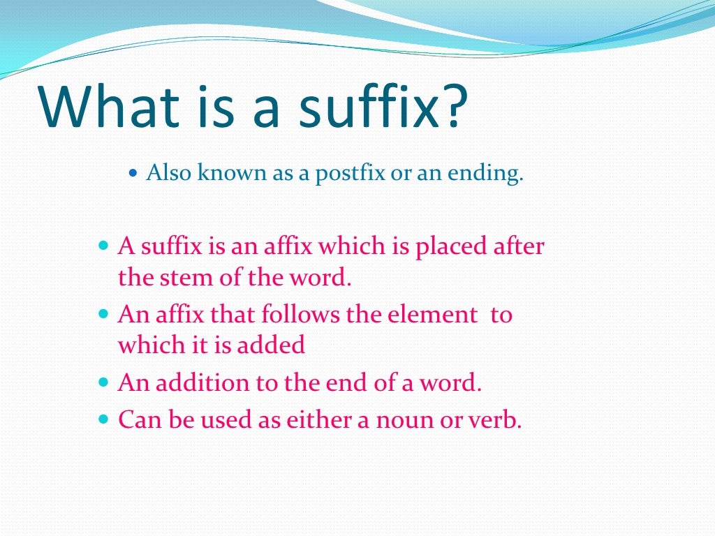 Suffixes
