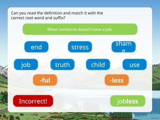 Learning Adjectives with Suffixes -ful and -less: Interactive English ...