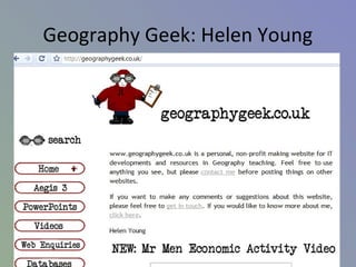 Geography Geek: Helen Young
 