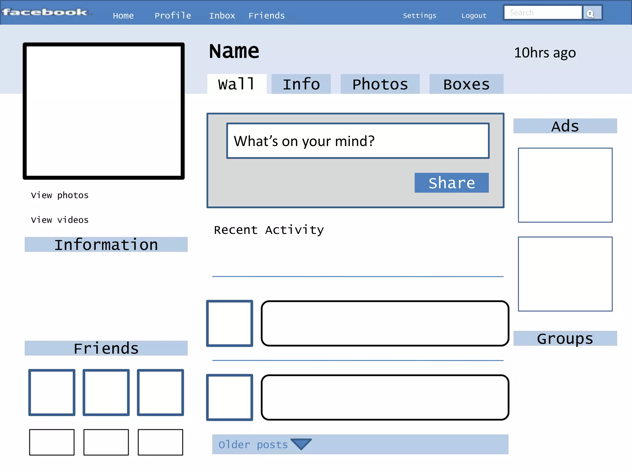 SearchQHomeProfileInboxFriendsSettingsLogoutName10hrs agoInfoPhotosBoxesWallAdsWhat’s on your mind?ShareView photosView videosRecent ActivityInformationGroupsFriendsOlder posts