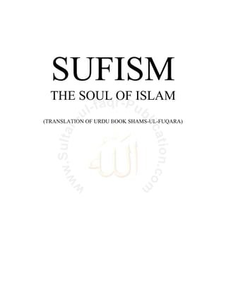 Sufism The Soul Of Islam