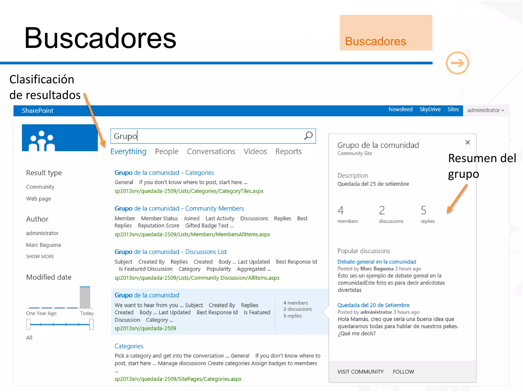 Buscadores    Buscadores


Clasificación
de resultados



                             Resumen del
                             grupo
 