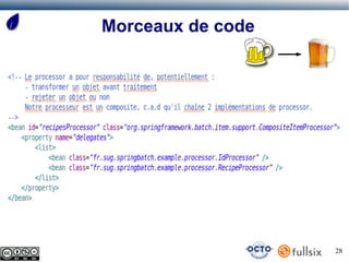 Morceaux de code




                   28
 