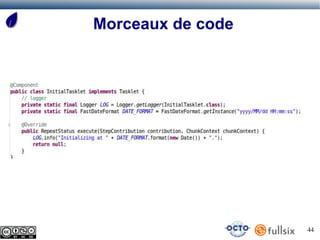 Morceaux de code




                   44
 