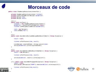 Morceaux de code




                   53
 