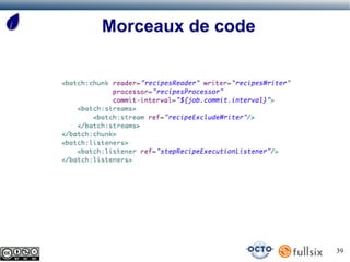 Morceaux de code




                   39
 