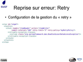 SUGF
       Reprise sur erreur: Retry
  • Configuration de la gestion du « retry »
 
