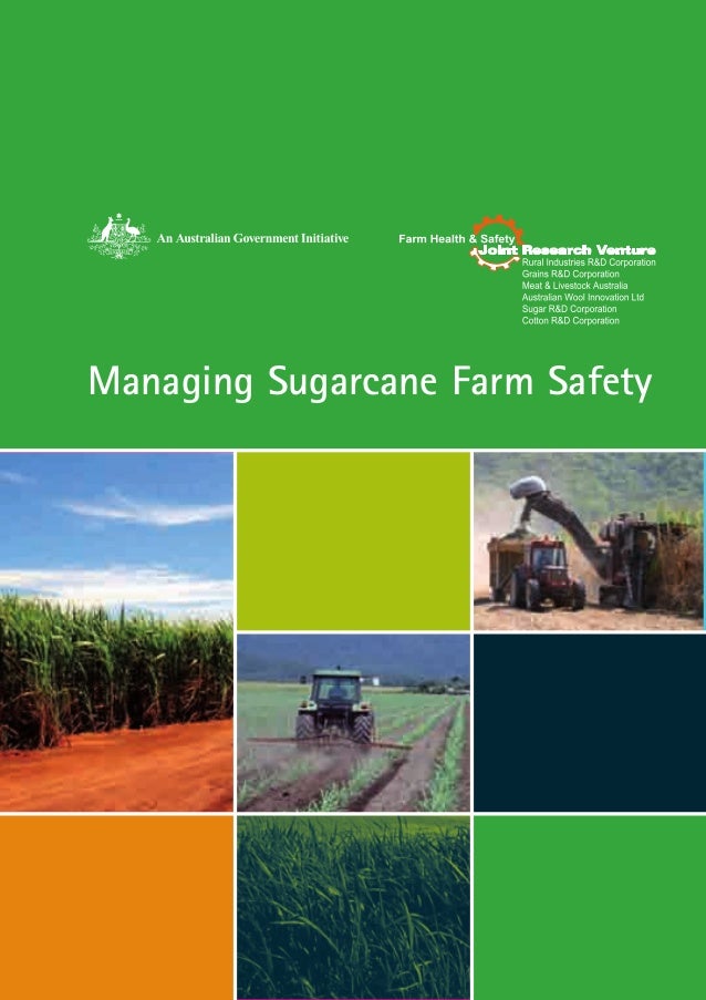 Sugar Farm Safety