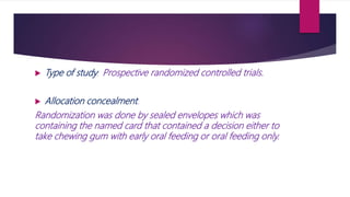 Concealed Randomization Sugar free chewing gum for early recovery of | PPTX