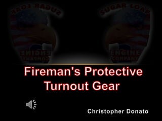  Fireman'sProtective  Turnout Gear Christopher Donato 