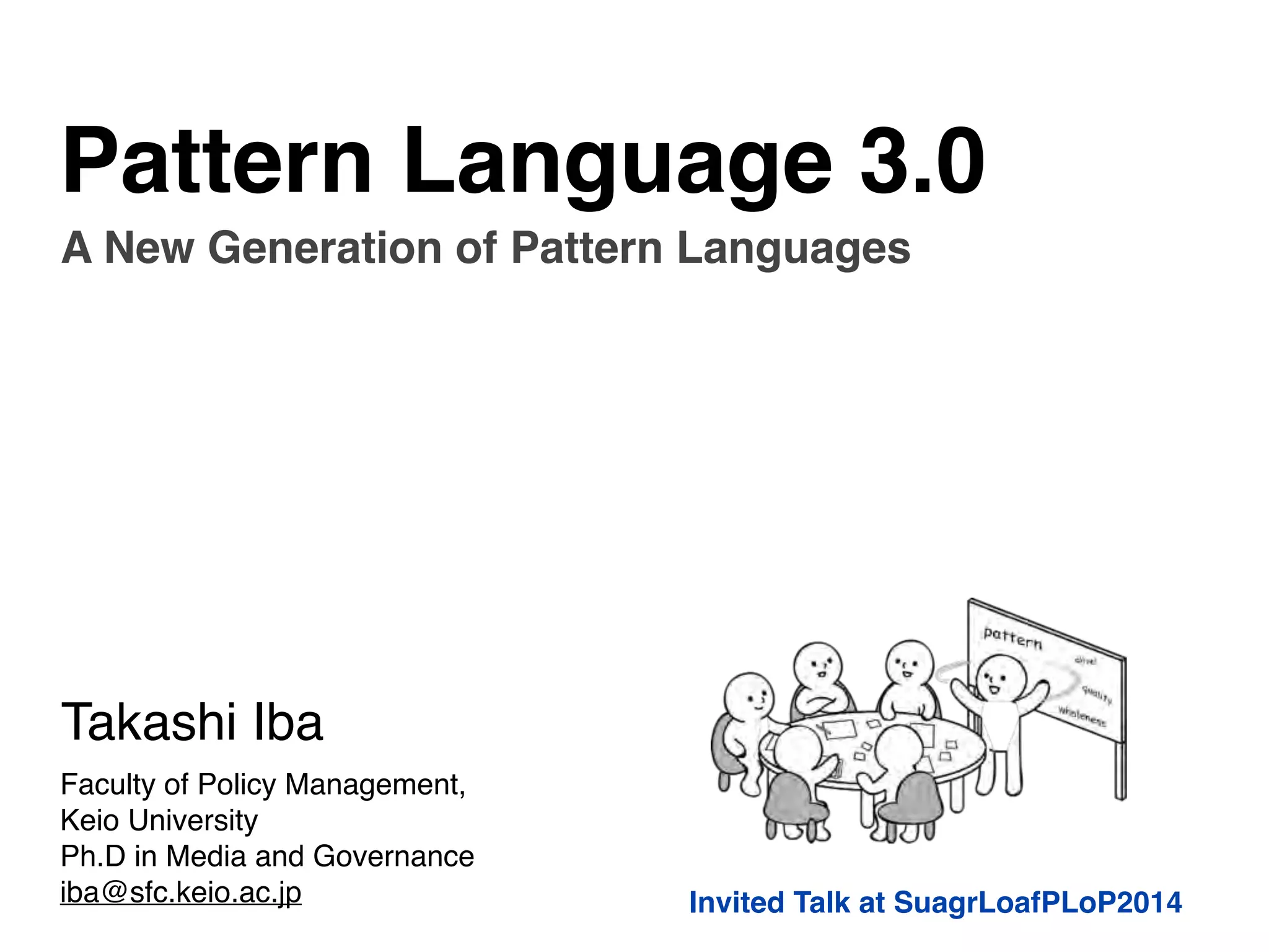 Pattern Language 3.0: A New Generation of Pattern Languages | PDF