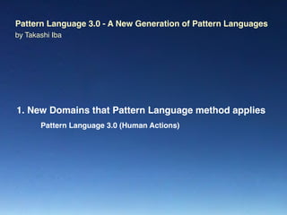 Pattern Language 3.0: A New Generation of Pattern Languages | PDF