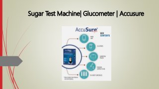 Sugar Test Machine| Glucometer | Accusure
 
