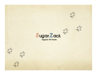 SugarZack
  Organic Pet Treats
 