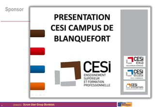 Sponsor




4      25/09/2012   Scrum User Group Bordelais
 