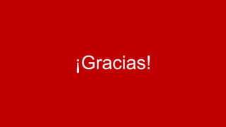 ¡Gracias!
 