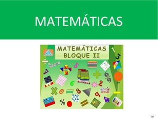 MATEMÁTICAS

18

 