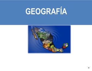 GEOGRAFÍA

35

 