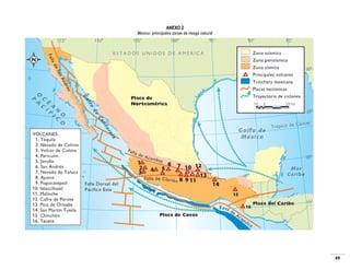 ANEXO 2
México: principales zonas de riesgo natural

49

 