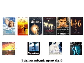 Estamos sabendo aproveitar? 