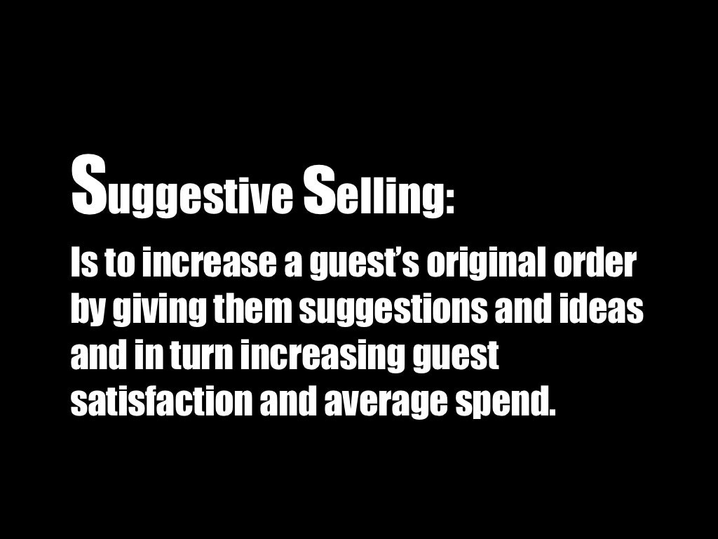 Suggestive Selling in the Restaurants