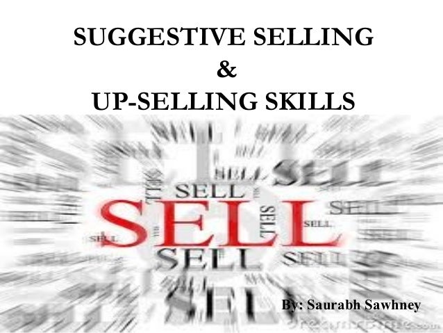 suggestive upselling suggestive selling