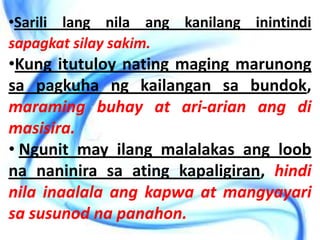 Makapag-iisaangsugnay kung saloobngpangungusap ay nabuoitong may simuno at panaguri at buoangdiwa.