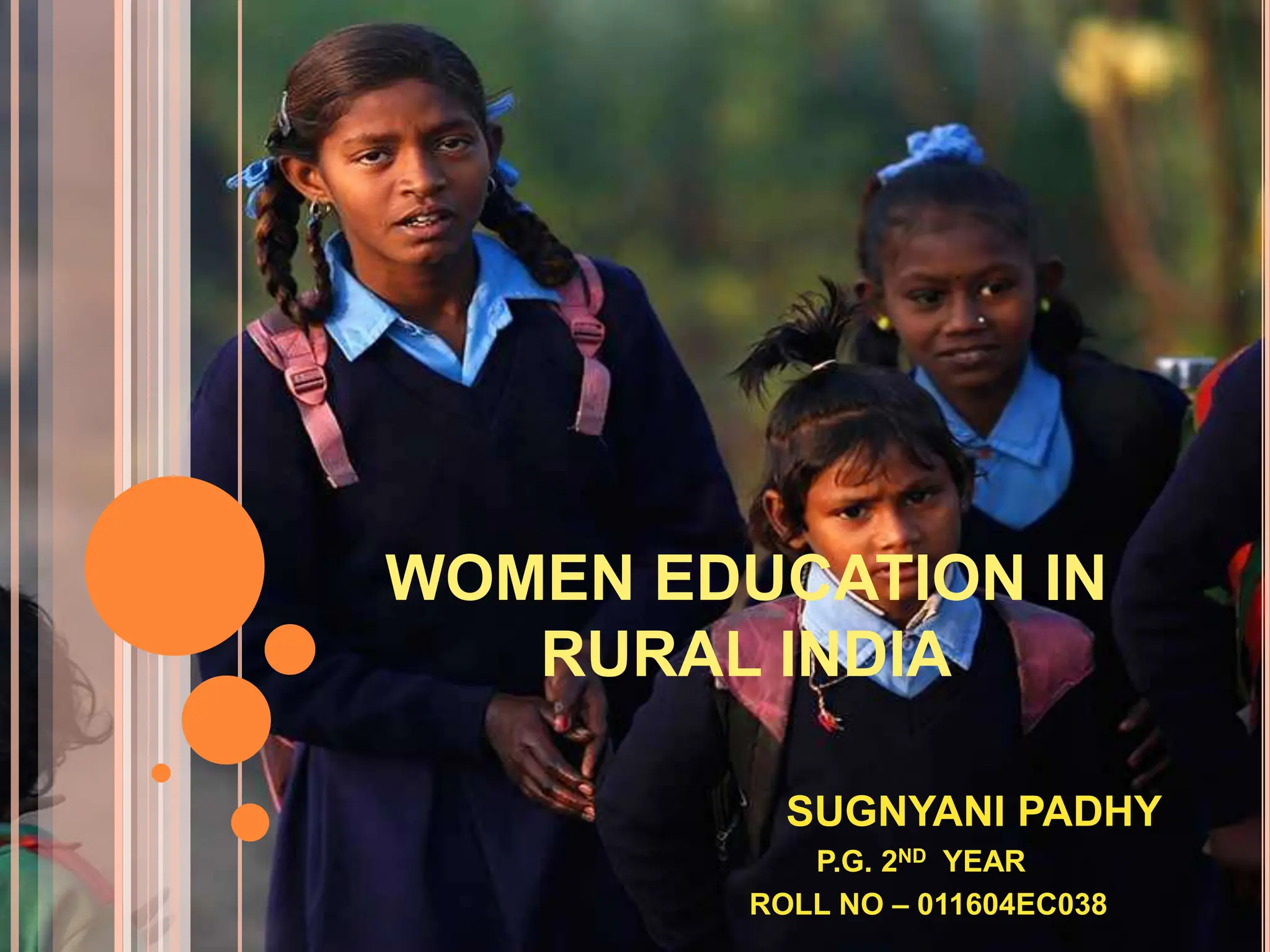women education in Rural India . PPT eco | PPTX
