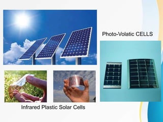 Infrared Solar Infrared Plastic Solar Cell PPT | PPTX