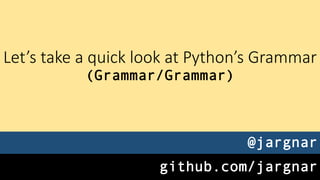 Hacking the Python AST | PPT