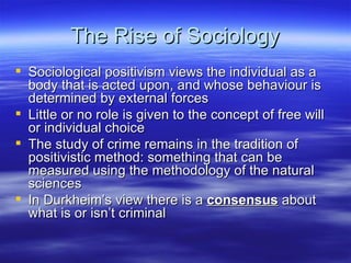 The Rise of Sociology ,[object Object],[object Object],[object Object],[object Object]