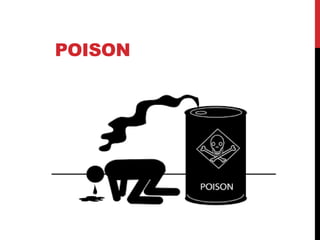 POISON
 
