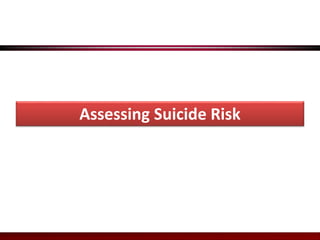 Overview of Suicide Risk Assessment & Prevention | PPTX