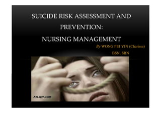 Suicide risk assessment and prevention: nursing management | PDF